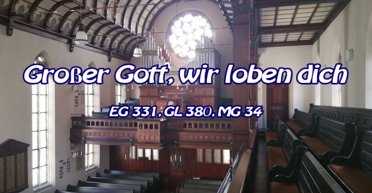 Großer Gott, wir loben Dich